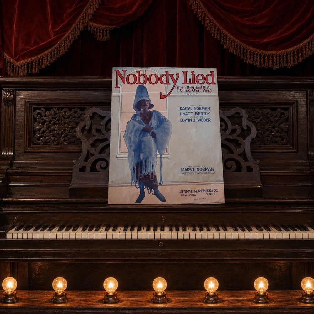 1922 Nobody Lied Sheet Music Karyl Norman Creole Fashion Female Impersonator